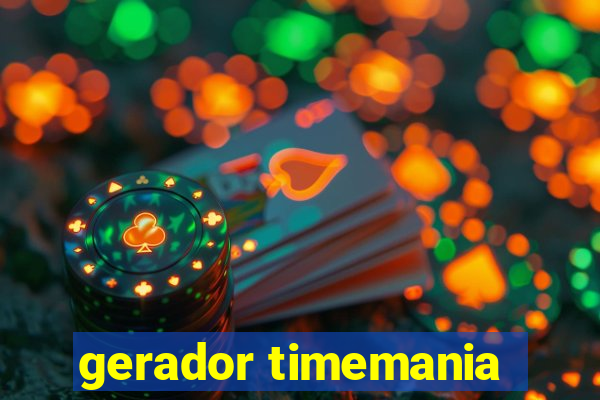 gerador timemania